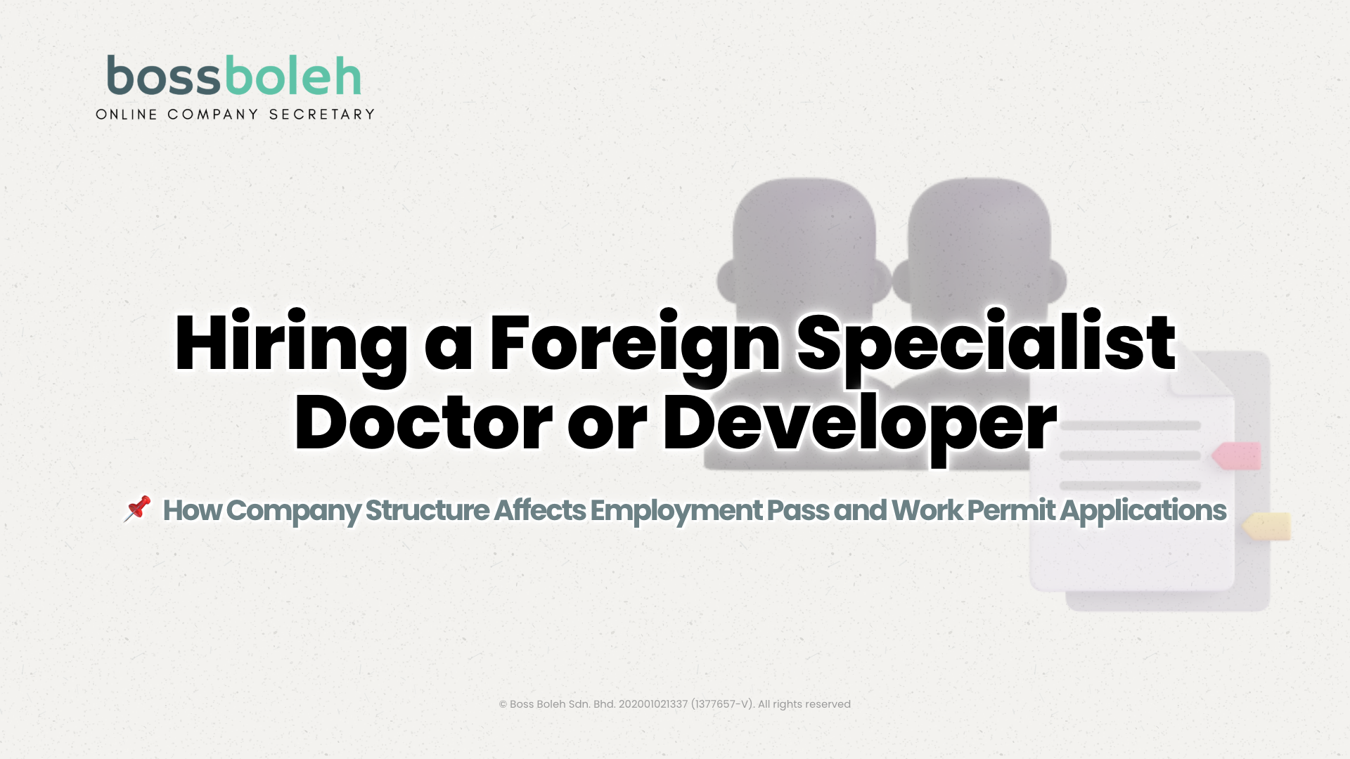 Hiring a Foreign Specialist Doctor or Developer: How Company Structure ...